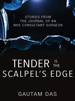 cover image of Tender is the Scalpel's Edge